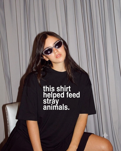 This Shirt Helped Feed Stray Animals