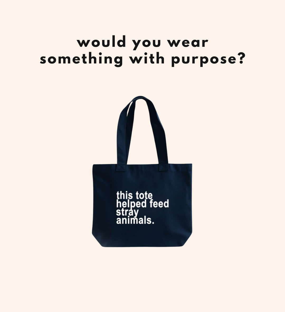 THIS TOTE HELPED FEED STRAY ANIMALS ( 14 items left )