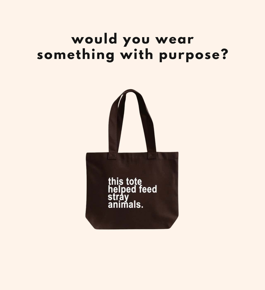 THIS TOTE HELPED FEED STRAY ANIMALS ( 14 items left )