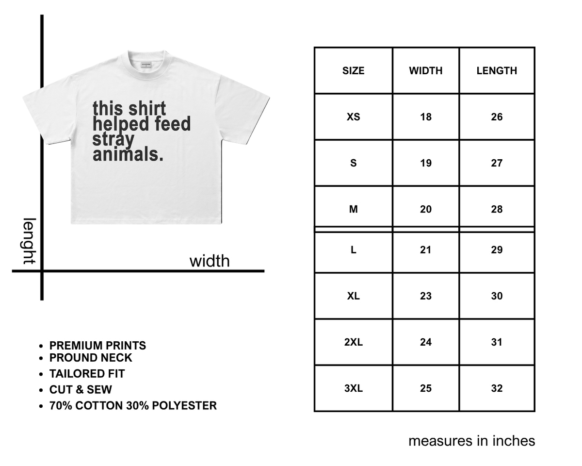 This Shirt Helped Feed Stray Animals (7 items left)