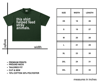 This Shirt Helped Feed Stray Animals (7 items left)