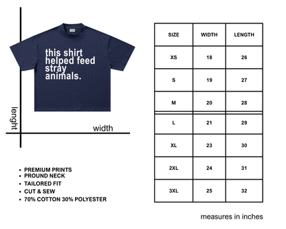 This Shirt Helped Feed Stray Animals (7 items left)